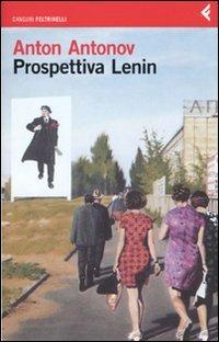 Prospettiva Lenin - Anton Antonov - Libro Feltrinelli 2010, I canguri | Libraccio.it