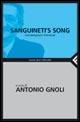 Sanguineti's song. Conversazioni immorali  - Libro Feltrinelli 2006, Nuova serie Feltrinelli | Libraccio.it