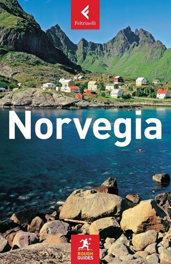 Norvegia - Phil Lee, Roger Norum - Libro Feltrinelli 2013, Rough Guides | Libraccio.it