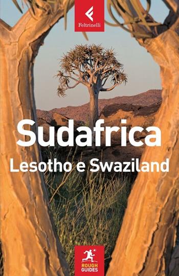 Sudafrica, Lesotho e Swaziland  - Libro Feltrinelli 2013, Rough Guides | Libraccio.it
