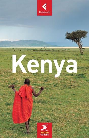 Kenya - Richard Trillo - Libro Feltrinelli 2013, Rough Guides | Libraccio.it
