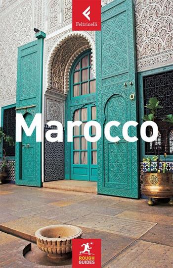 Marocco - Paul Clammer - Libro Feltrinelli 2013, Rough Guides | Libraccio.it