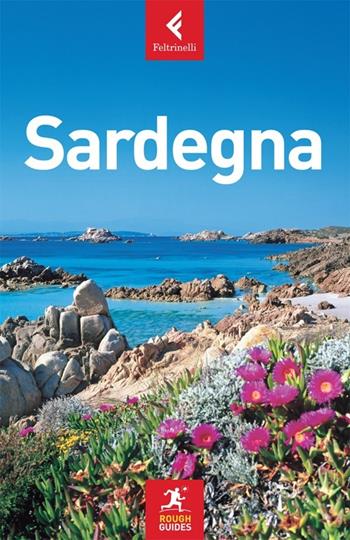 Sardegna - Robert Andrews - Libro Feltrinelli 2014, Rough Guides | Libraccio.it