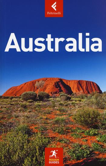 Australia  - Libro Feltrinelli 2017, Rough Guides | Libraccio.it