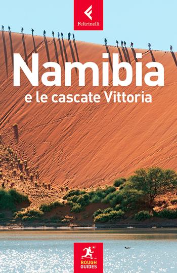 Namibia e le cascate Vittoria - Sara Humphreys - Libro Feltrinelli 2018, Rough Guides | Libraccio.it