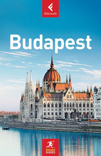 Budapest - Charles Hebbert, Norm Longley - Libro Feltrinelli 2018, Rough Guides | Libraccio.it