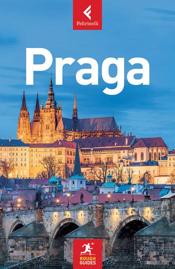 Praga - Marc Di Duca - Libro Feltrinelli 2018, Rough Guides | Libraccio.it