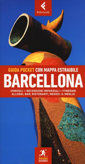 Barcellona. Con carta - Steve Tallantyre, Greg Ward - Libro Feltrinelli 2018, Rough Guides | Libraccio.it
