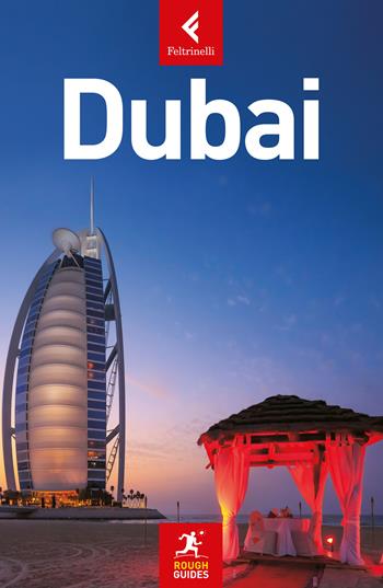 Dubai - Gavin Thomas - Libro Feltrinelli 2020, Rough Guides | Libraccio.it