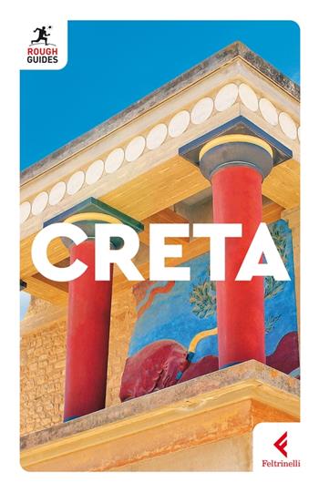 Creta - John Fisher, Geoff Garvey - Libro Feltrinelli 2023, Rough Guides | Libraccio.it