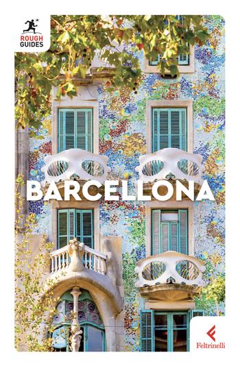 Barcellona - Sally Davies, AnneLise Sorensen, Greg Ward - Libro Feltrinelli 2024, Rough Guides | Libraccio.it