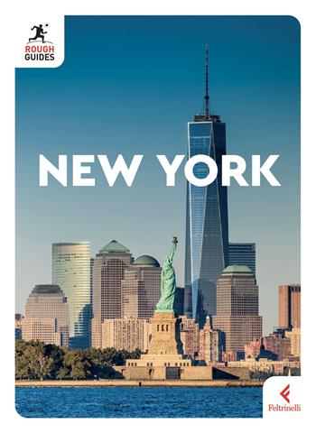 New York - Stephen Keeling, Stephen Keeling, Andrew Rosenberg - Libro Feltrinelli 2024, Rough Guides mini | Libraccio.it