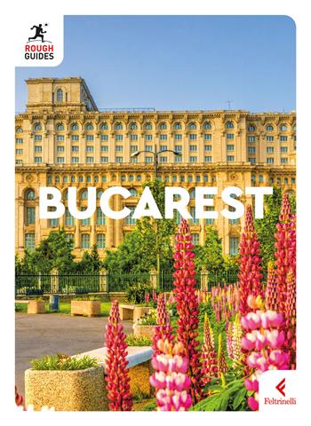 Bucarest - Martin Zatko - Libro Feltrinelli 2025, Rough Guides mini | Libraccio.it