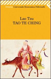 Tao Te Ching - Lao Tzu - Libro Feltrinelli 2011, Universale economica | Libraccio.it