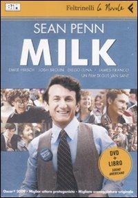 Milk. DVD. Con libro - Gus Van Sant - Libro Feltrinelli 2009, Le Nuvole | Libraccio.it