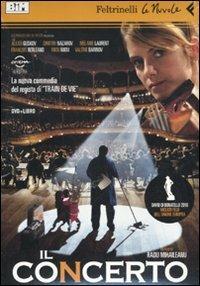 Il concerto. DVD. Con libro - Radu Mihaileanu - Libro Feltrinelli 2010, Le Nuvole | Libraccio.it