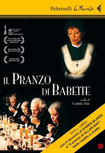 Il pranzo di Babette. DVD. Con libro - Gabriel Axel - Libro Feltrinelli 2012, Le Nuvole | Libraccio.it