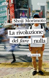 Rivoluzione del fare nulla