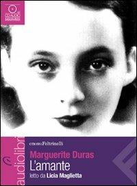 L' amante letto da Licia Maglietta. Audiolibro. CD Audio formato MP3 - Marguerite Duras - Libro Feltrinelli 2010, Emons/Feltrinelli | Libraccio.it