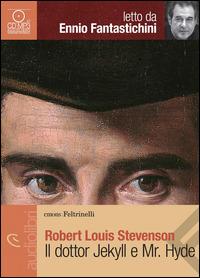 Il dottor Jekyll e Mr. Hyde letto da Ennio Fantaschini. Audiolibro. CD Audio formato MP3 - Robert Louis Stevenson - Libro Feltrinelli 2014, Emons/Feltrinelli | Libraccio.it