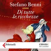 Libraccio Di tutte le ricchezze (audiolibro)