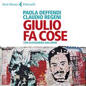 Libraccio Giulio fa cose (audiolibro)