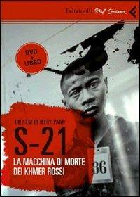 S-21. La macchina di morte dei Khmer rossi. Cambogia, dentro lo sterminio. DVD. Con libro - Rithy Panh - Libro Feltrinelli 2007, Real cinema | Libraccio.it