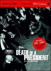 Death of a president. DVD. Con libro - Gabriel Range - Libro Feltrinelli 2007, Real cinema | Libraccio.it