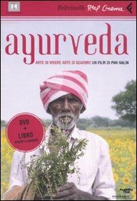 Ayurveda. Arte di vivere, arte di guarire. DVD. Con libro - Nalin Pan - Libro Feltrinelli 2008, Real cinema | Libraccio.it