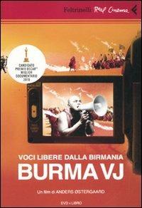 Voci libere dalla Birmania. Burma VJ. DVD. Con libro - Anders Ostergaard - Libro Feltrinelli 2009, Real cinema | Libraccio.it
