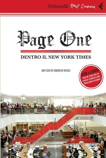 Page one. Dentro il New York Times. DVD. Con libro - Andrew Rossi - Libro Feltrinelli 2012, Real cinema | Libraccio.it