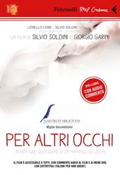 Per altri occhi. DVD. Con libro