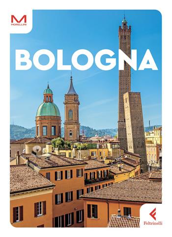 Bologna - Giorgia Zabbini - Libro Feltrinelli 2023, Morellini | Libraccio.it