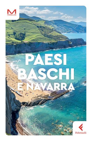 Paesi Baschi e Navarra - Davide Moroni - Libro Feltrinelli 2024, Morellini | Libraccio.it