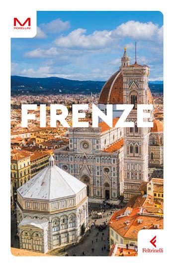 Firenze - Ginevra Poli - Libro Feltrinelli 2025, Morellini | Libraccio.it