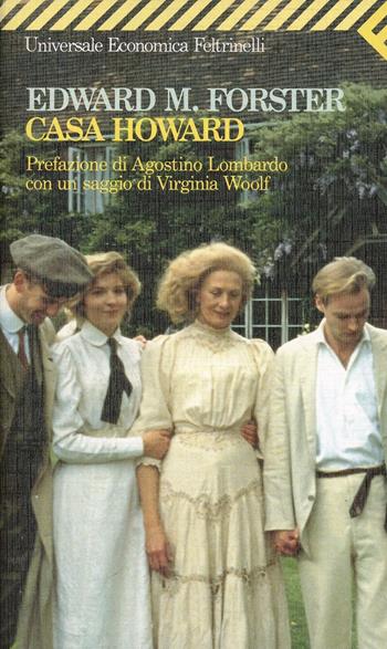 Casa Howard - Edward Morgan Forster - Libro Feltrinelli 1997, Universale economica | Libraccio.it