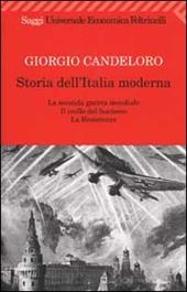 Storia dell'Italia moderna. Vol. 10: La seconda guerra mondiale. Il crollo del fascismo. La Resistenza (1939-1945).