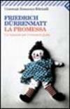 La promessa. Un requiem per il romanzo giallo - Friedrich Dürrenmatt - Libro Feltrinelli 2009, Universale economica | Libraccio.it