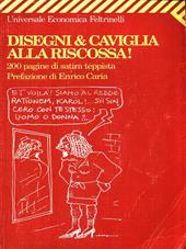 Alla riscossa! 200 pagine di satira teppista