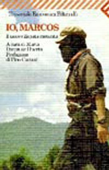 Io, Marcos. Il nuovo Zapata racconta  - Libro Feltrinelli 1998, Universale economica | Libraccio.it