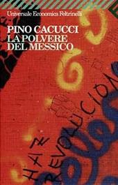 La polvere del Messico