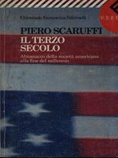 Il terzo secolo. Almanacco della società americana alla fine del millennio