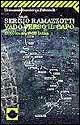 Vado verso il Capo. 13.000 km attraverso l'Africa - Sergio Ramazzotti - Libro Feltrinelli 2008, Universale economica | Libraccio.it