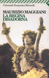 La regina disadorna