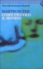 Com'è piccolo il mondo!