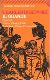 Poesie. Testo originale a fronte. Vol. 3: grande, Il.