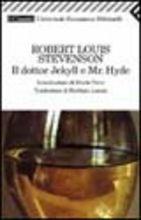 Il dottor Jekyll e mr. Hyde - Robert Louis Stevenson - Libro Feltrinelli 2009, Universale economica. I classici | Libraccio.it