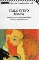 Senilità - Italo Svevo - Libro Feltrinelli 2008, Universale economica. I classici | Libraccio.it