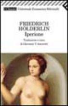 Iperione - Friedrich Hölderlin - Libro Feltrinelli 2007, Universale economica. I classici | Libraccio.it