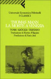 La morte a Venezia-Tonio Kröger-Tristano